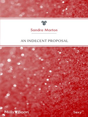 cover image of An Indecent Proposal